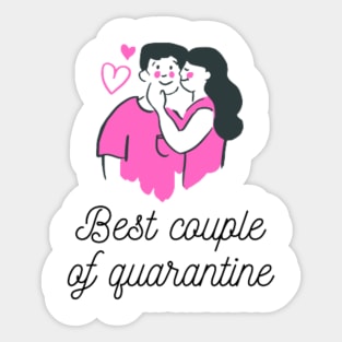 Best Couple of Quarantine Sticker